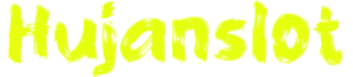 Hujanslot